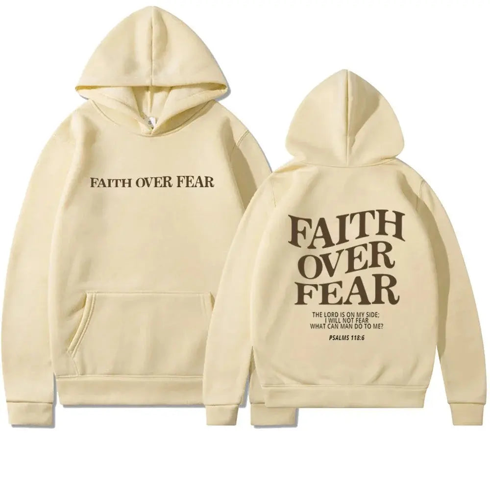 Faith over fear Hoodie Til Kvinder