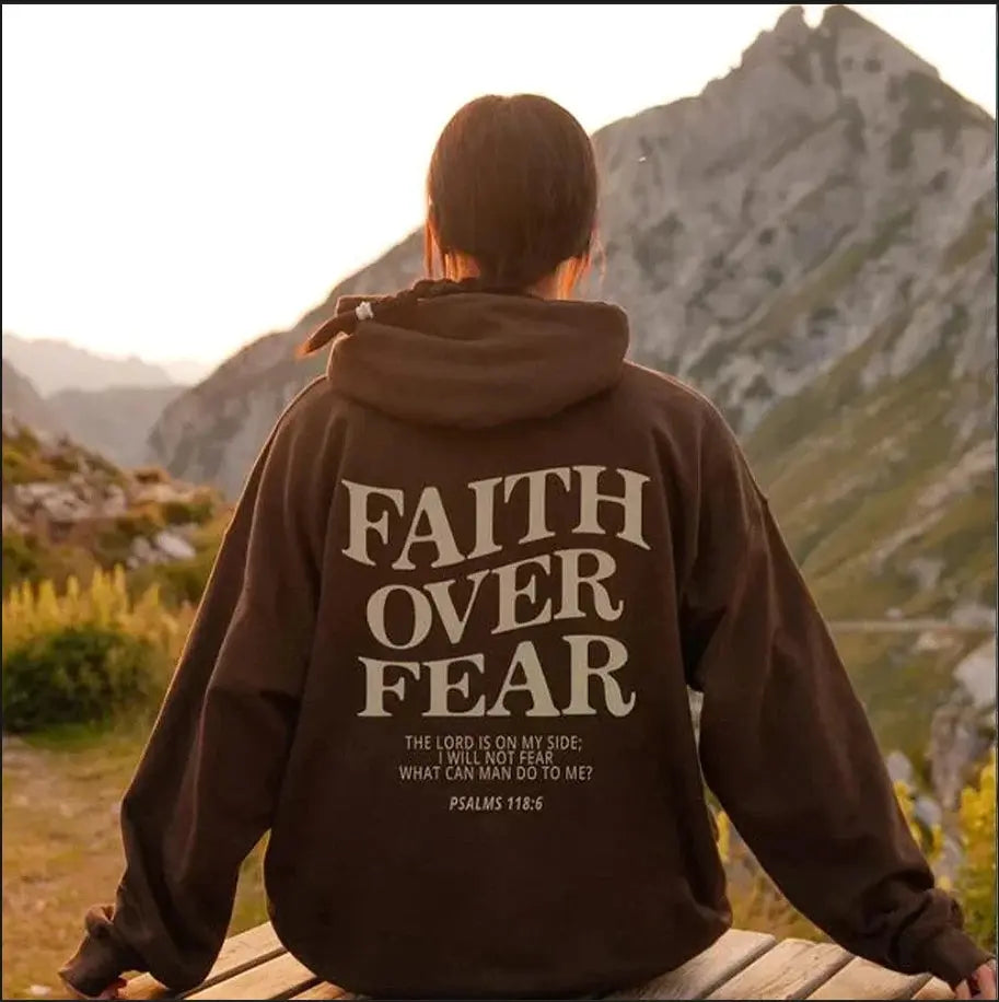 Faith over fear Hoodie Til Kvinder