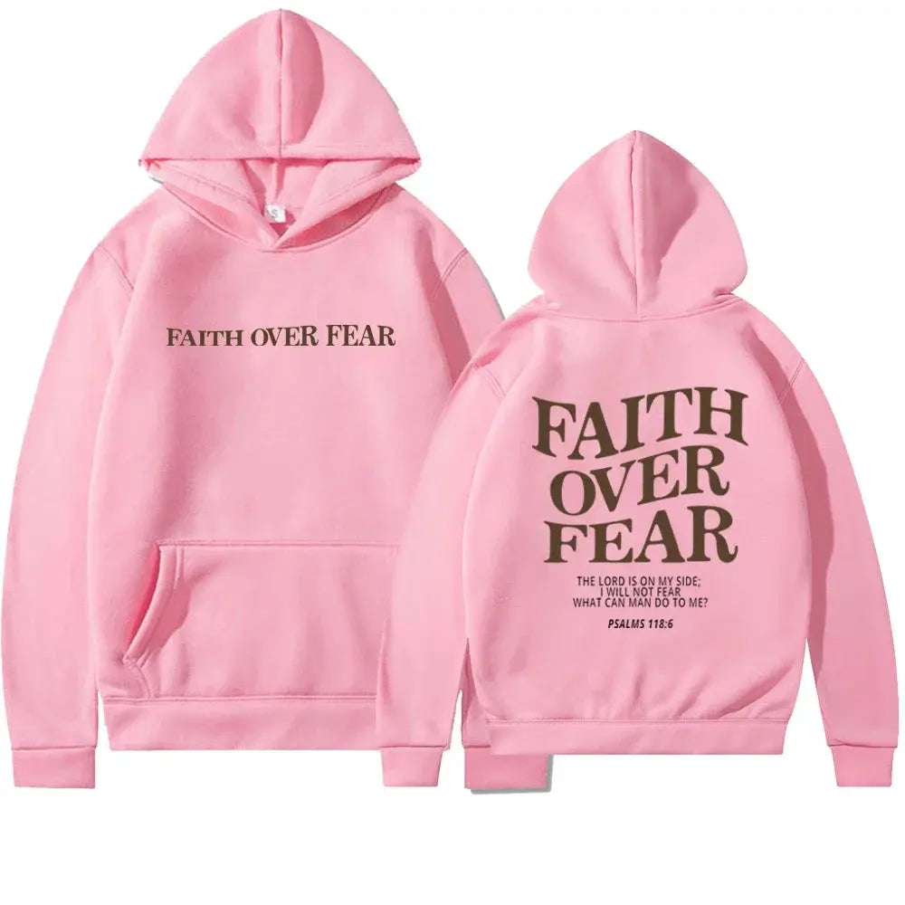 Faith over fear Hoodie Til Kvinder